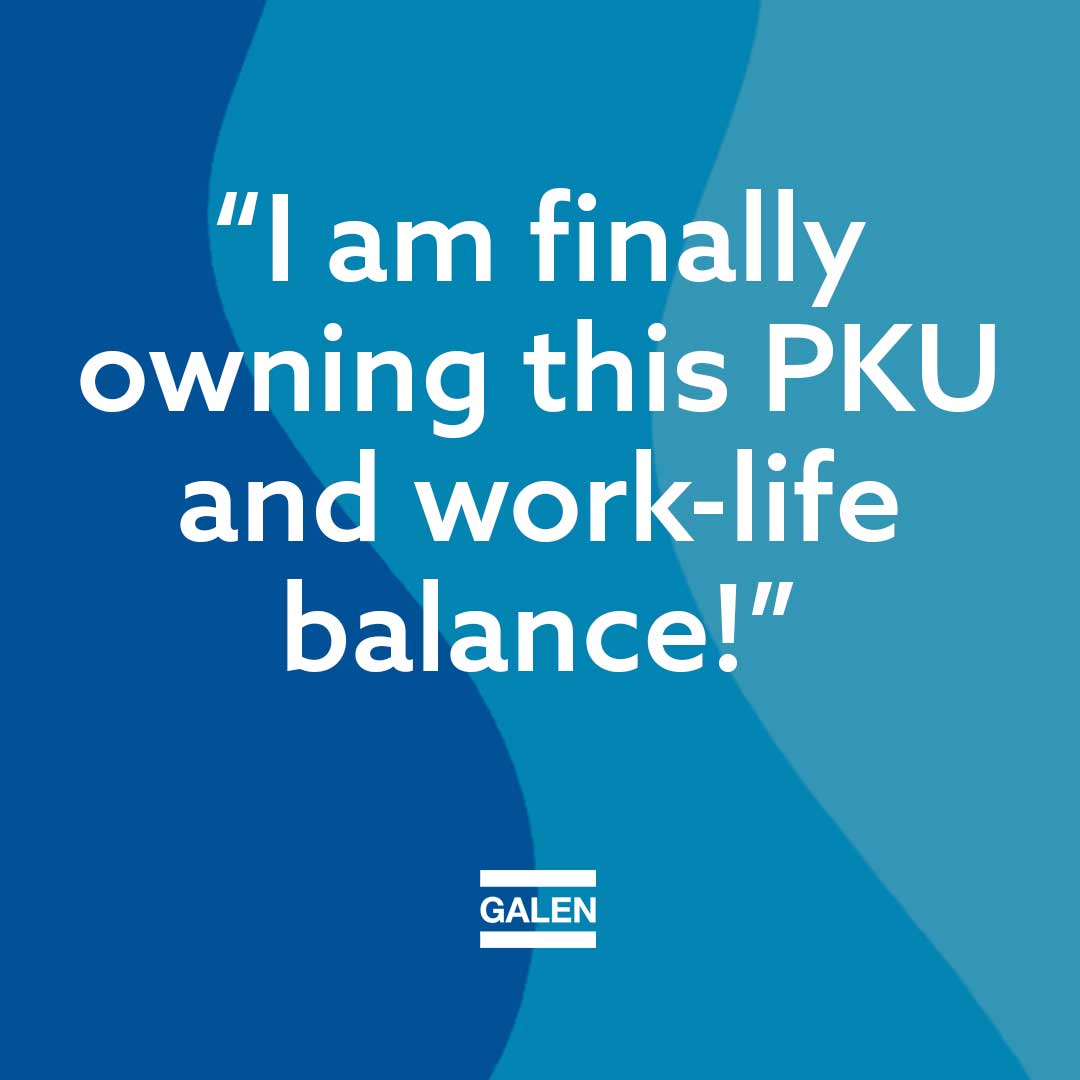 Managing the PKU/Work/Life Balance